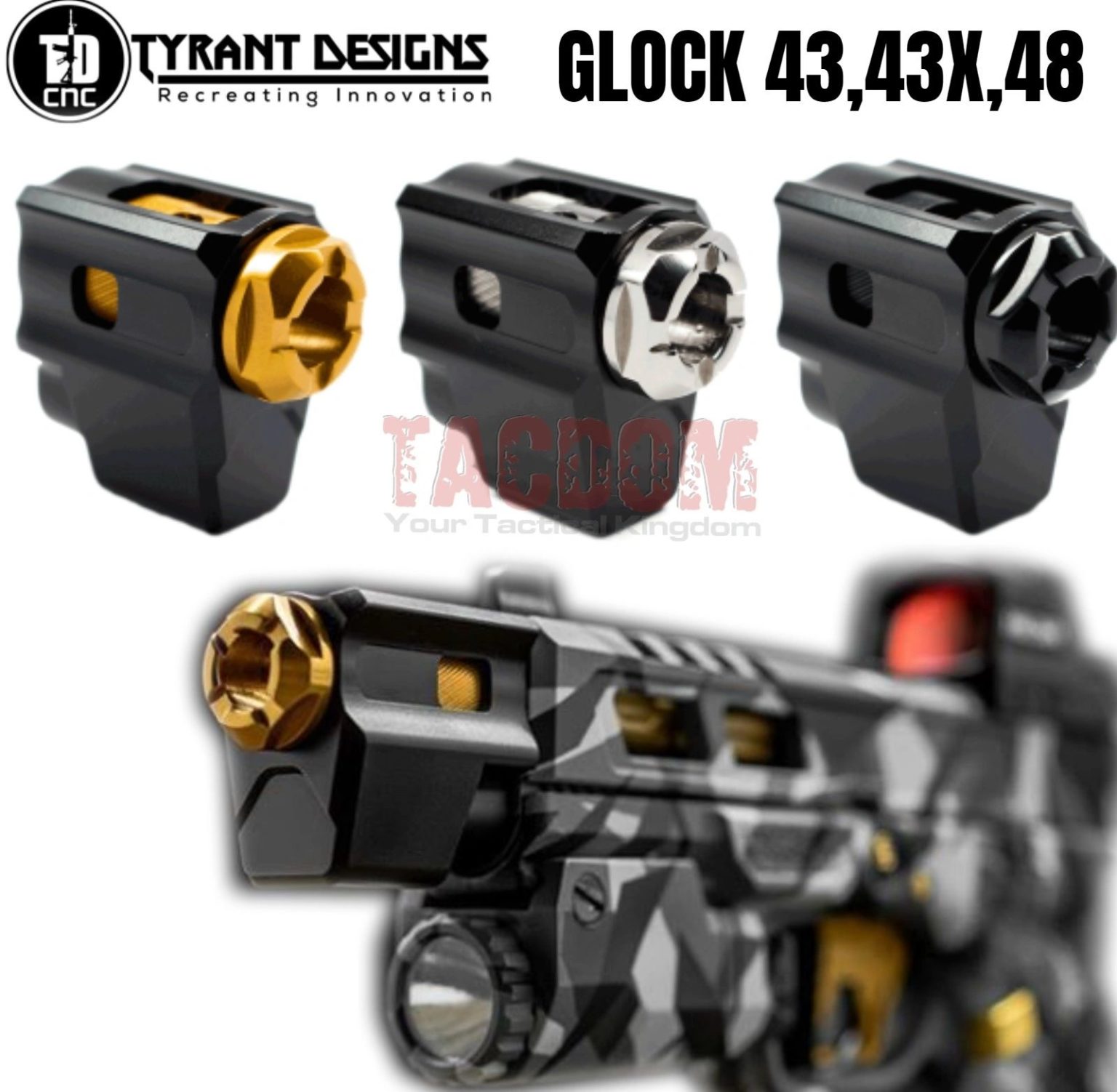 Tyrant Designs T Comp Compensator For Glock 43 43x 48 Comp 9mm Black Gold Nickle Tacdom 