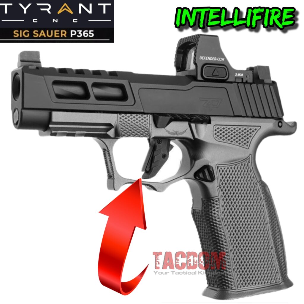 TYRANT DESIGNS CNC INTELLIFIRE TRIGGER FOR SIG SAUER P365 BLACK on ...